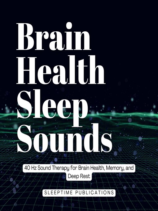 Cover image for Brain Health Sleep Sounds